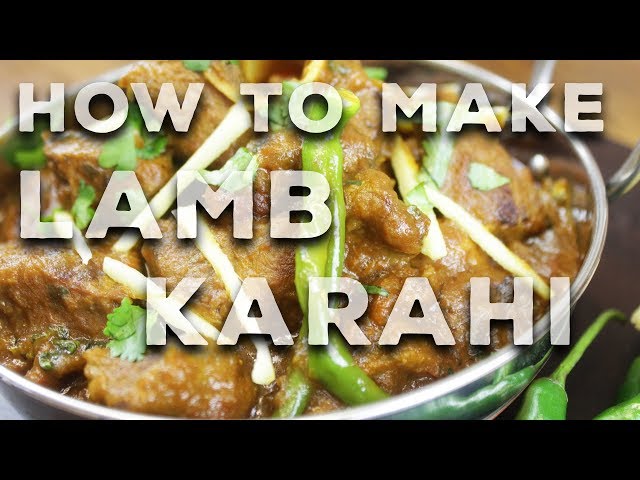 Authentic Lamb Karahi - With My Little Kitchen | Voice Tutorial | Recipe