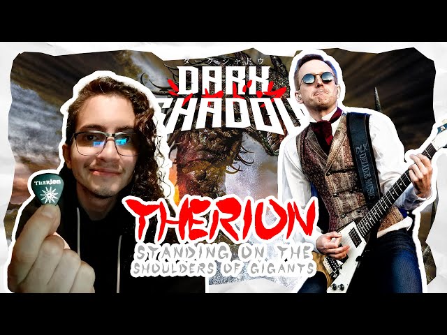 Therion - [Standing on the Shoulders of Giants] -「A Dark Shadow Series」
