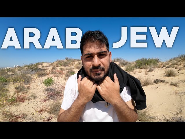 I am an Arab Jew. 🇮🇱