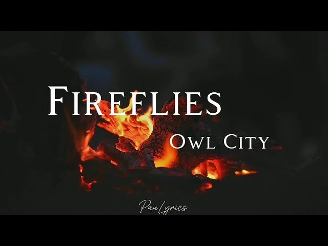 Owl city - fireflies (lyrics)