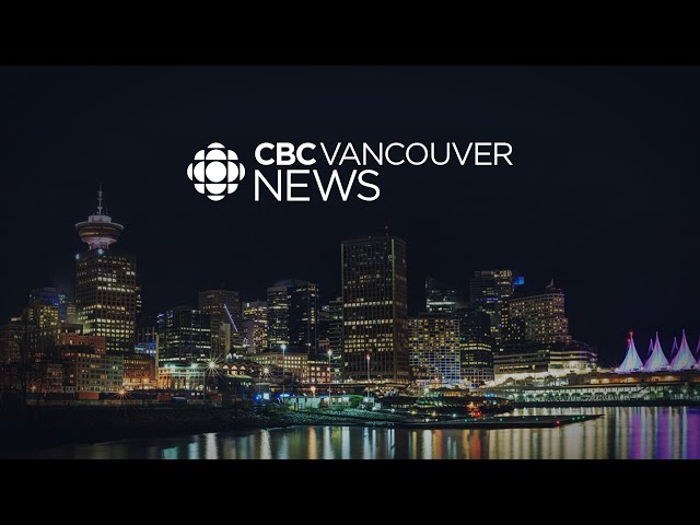 CBC Vancouver News at 11, May 22 - RCMP warn of threat to son of man acquitted in Air India bombing