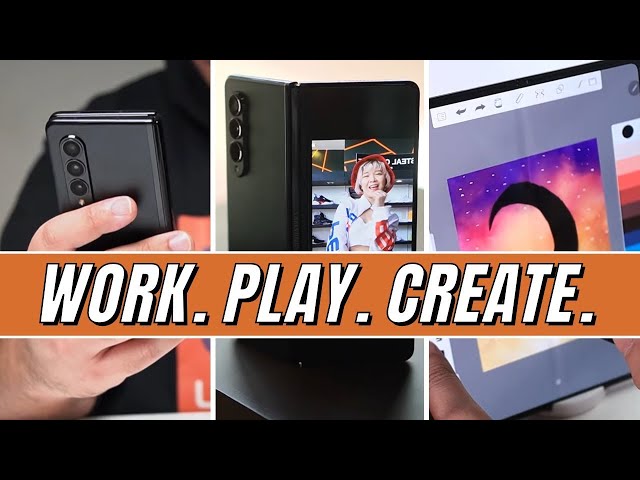 WORK, PLAY, CREATE with the BEST Foldable | Samsung Galaxy Z Fold3 5G