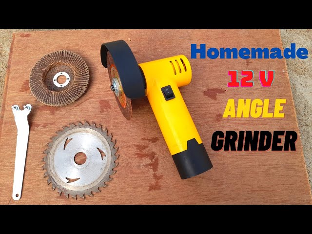 how to make 12 volt powerful angle grinder || Angle Grinder Machine