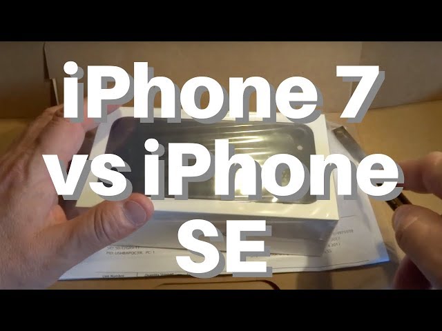 iPhone 7 128GB unboxing and compared to an iPhone SE