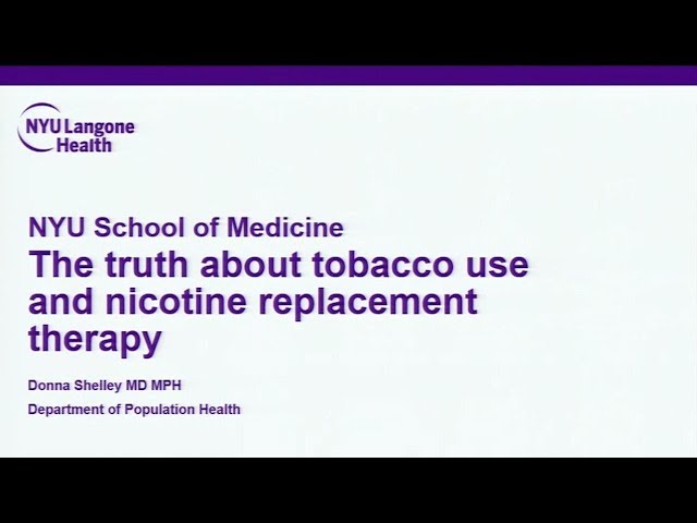 The Truth about Tobacco and Nicotine Replacements