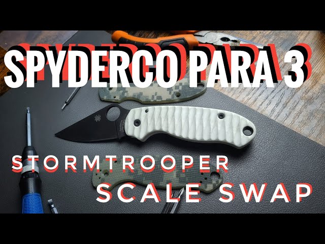 Spyderco Para 3 - Stormtrooper Scale Swap (Unscripted)