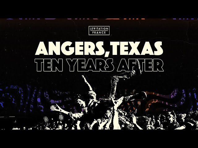 ANGERS, TEXAS : TEN YEARS AFTER