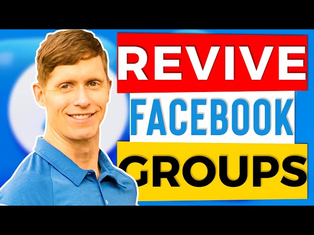 How To Revive A Dead Facebook Group [Or Start Over?]