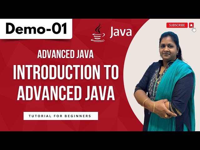 Advanced Java Demo 01 | Introduction To Advanced Java | Java tutorial for Beginners#javatutorial