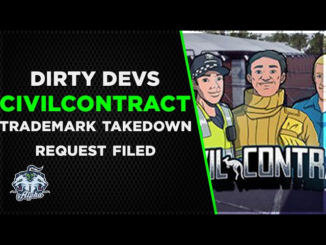 Dirty Devs: Civilcontract and the Trademark take down request from Oversight Games