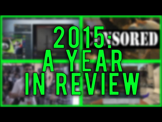 2015: A Year In Review