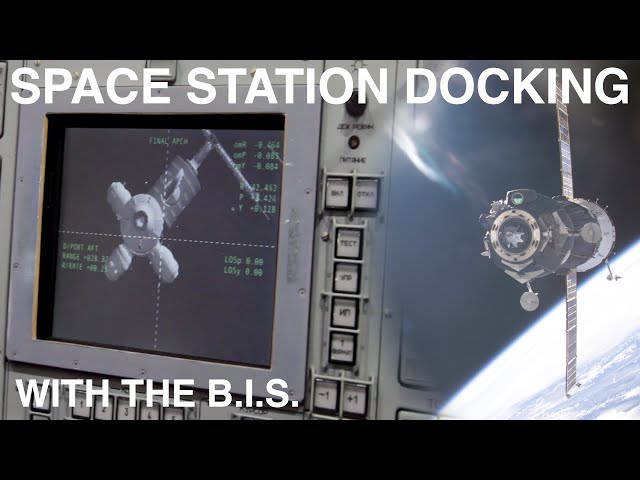 Docking to the International Space Station - with the British Interplanetary Society