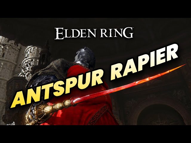 Elden Ring - Where to get ANTSPUR RAPIER Thrusting Sword