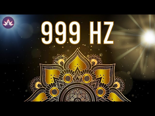 CREATE MIRACLES GOLDEN FREQUENCY 999 Hz | POWERFUL LAW OF ATTRACTION TO ATTRACT MONEY