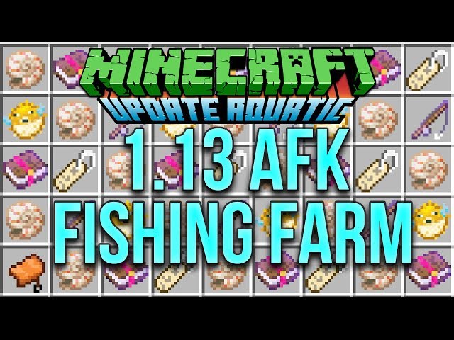 Minecraft 1.13 AFK Fishing Farm Tutorial For The Update Aquatic
