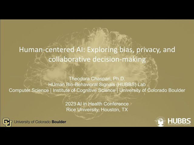 Transparency, Health Equity, and Bias: Theodora Chaspari "Human-Centered AI: Exploring Bias, Priva..