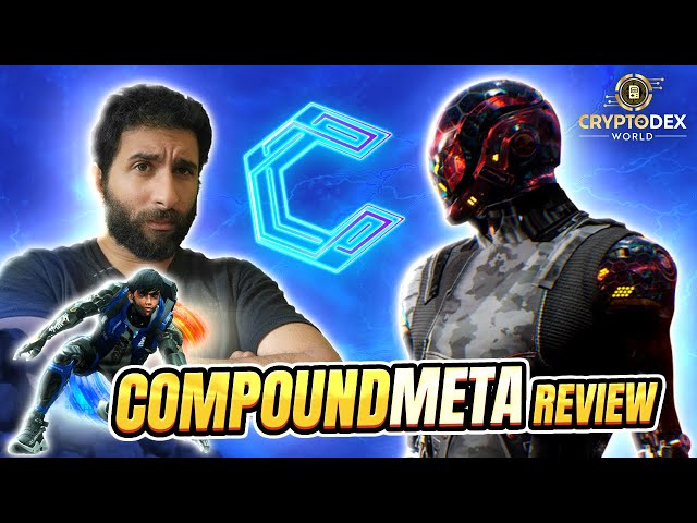 Compound Meta Review 2023: First New Generation Play-to-Earn with Negative Tax!