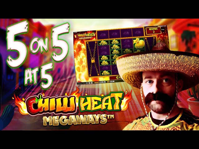 Chilli Heat Megaways: 5 on 5 at 5