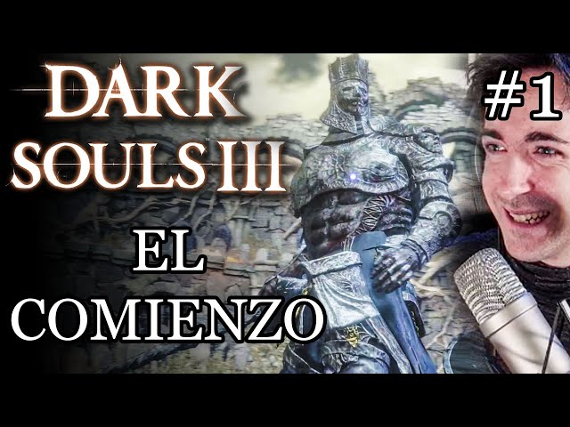 Dark Souls 3: Una OBRA MAESTRA: Intro + Vordt Del Valle Boreal #1 (JUEGO COMPLETO Gameplay Español)
