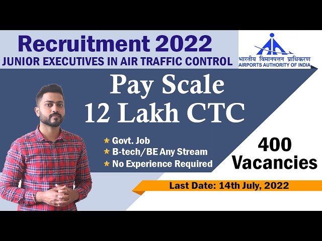 AAI JE ATC Recruitment | 12 Lakh CTC | No experience | B-tech/BE Any Stream