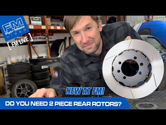Do You NEED 2 Piece Rear Rotors? We've got em! - FM Live 3-7-24