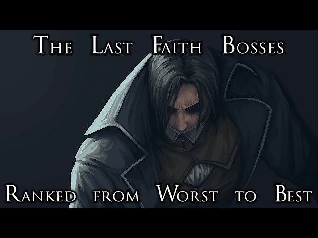 The Bosses of The Last Faith Ranked from Worst to Best