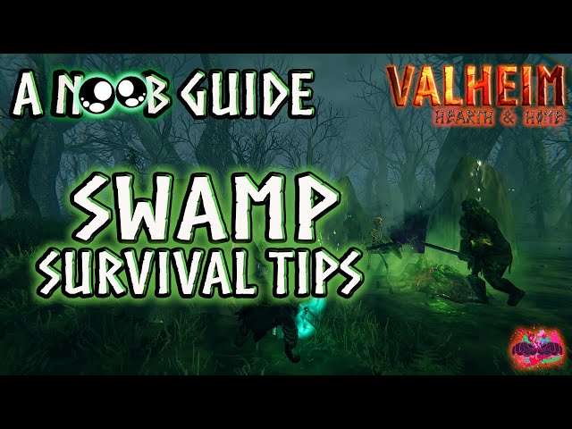 SWAMP GUIDE For Noobs - UPDATED Swamp Survival Tips In VALHEIM