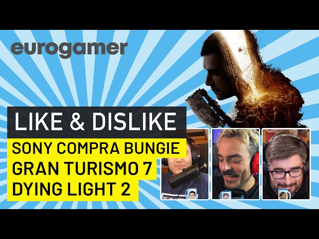 Like & Dislike: Sony compra Bungie, Dying Light 2, Gran Turismo 7...