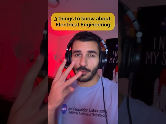 3 things to know about Electrical Engineering