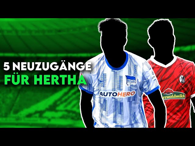 Hertha BSC: 5 Transfers für den Aufbruch nach dem Fast-Abstieg!