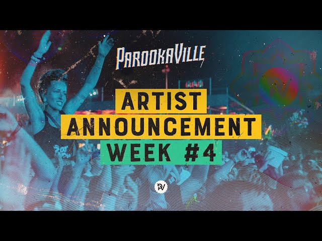 PAROOKAVILLE 2022 | Artist Announcement Week #4