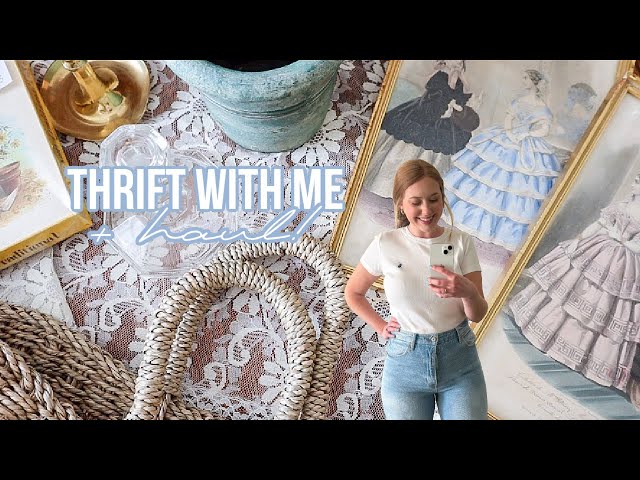 THRIFT WITH ME FOR COTTAGE HOME DECOR! | THRIFT WITH ME AND HAUL 🤍
