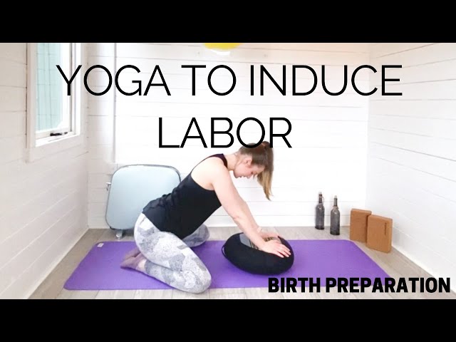 YOGA TO INDUCE LABOR | Pregnancy Yoga for Natural Birth