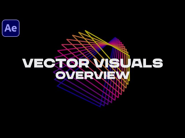 Vector Visuals - Customizable Assets for After Effects (Overview)