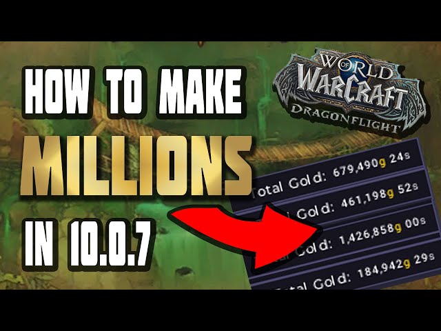 Make MILLIONS of GOLD! Patch 10.0.7 SECRET is Insane!