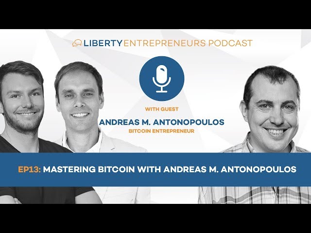 EP13: Mastering Bitcoin with Andreas M. Antonopoulos