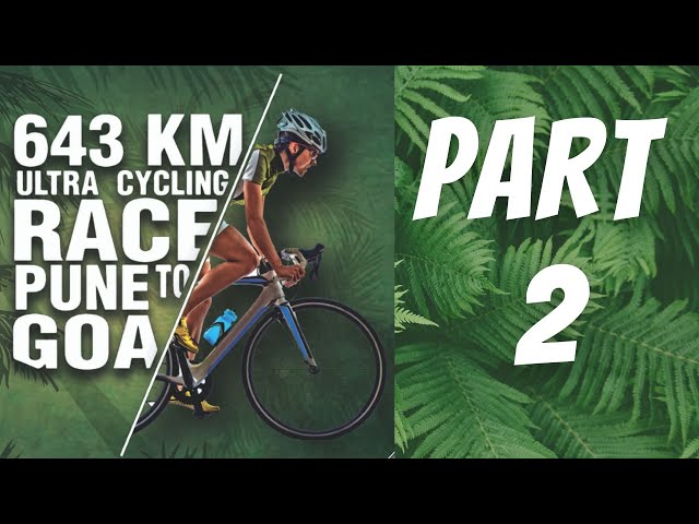 The Deccan Cliffhanger Documentary Part-2, Nutrition & Hydration Strategy for Ultra-Cycling