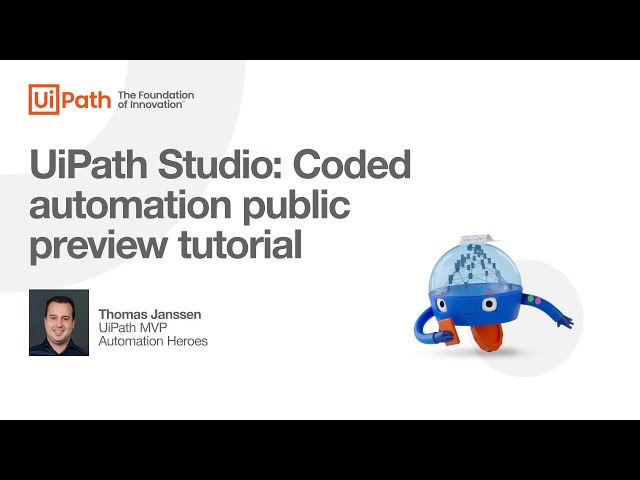 UiPath Test Suite: Coded Automation - Public Preview Tutorial