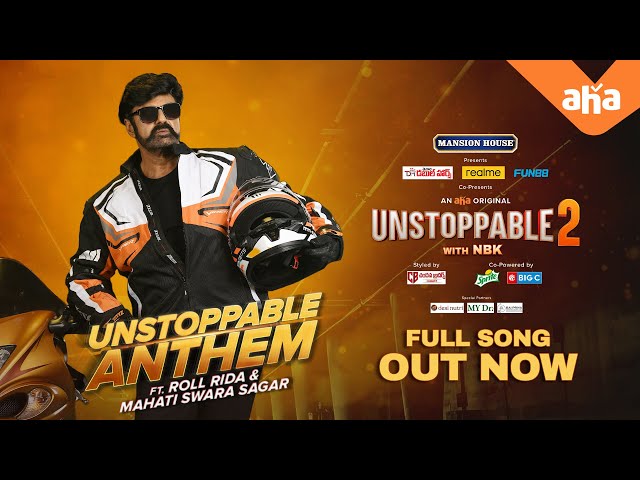 Unstoppable Anthem | Nandamuri Balakrishna | An aha Original | ahaVideoIN