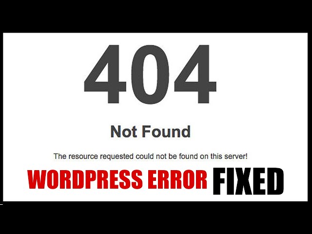 404 not found error on wordpress page - the resource requested could not be found on this server