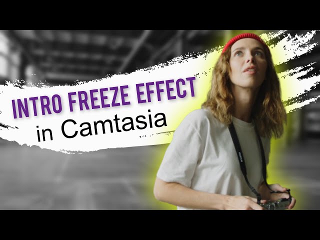 Character Intro FREEZE Effect in Camtasia Tutorial