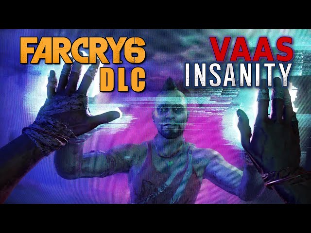 Far Cry 6 DLC Vaas Insanity - Walkthrough Highlights