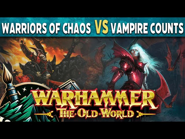 Warriors of Chaos vs Vampire Counts - Warhammer The Old World Live Battle Report