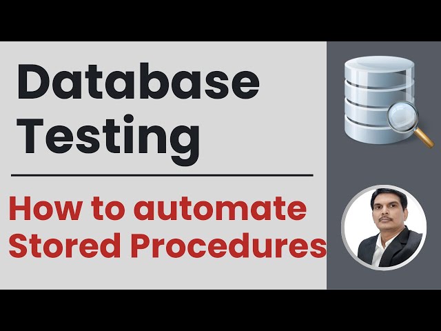 Part6 : Database Testing | Stored Procedure Testing | How To Automate SQL Stored Procedures