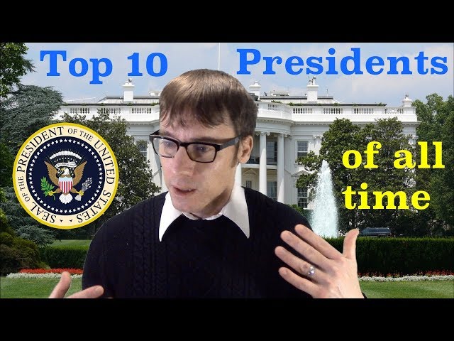 Top 10 Greatest American Presidents