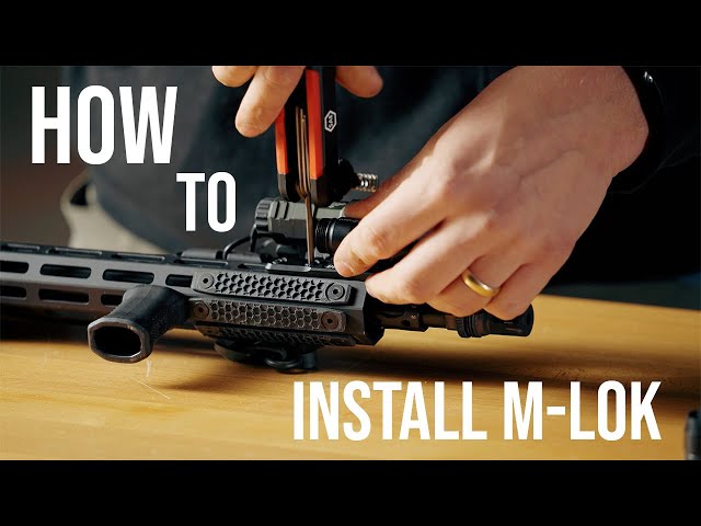 How to Install M-LOK Accessories
