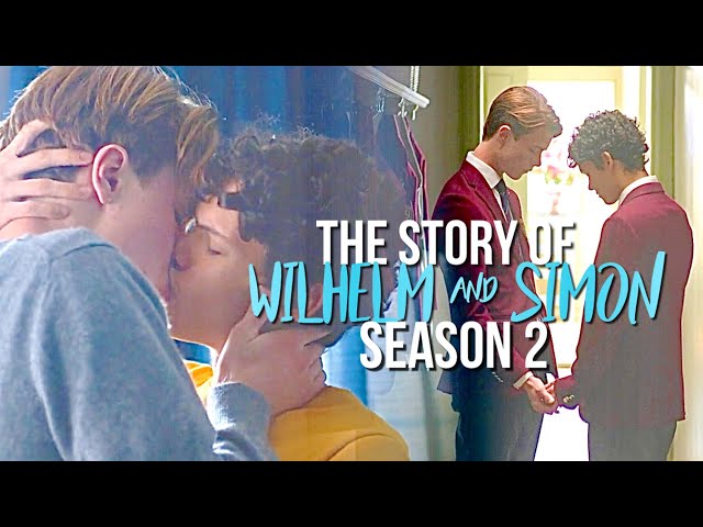 Wilhelm and Simon | full story season 2 {Young Royals 2x01-2x06}