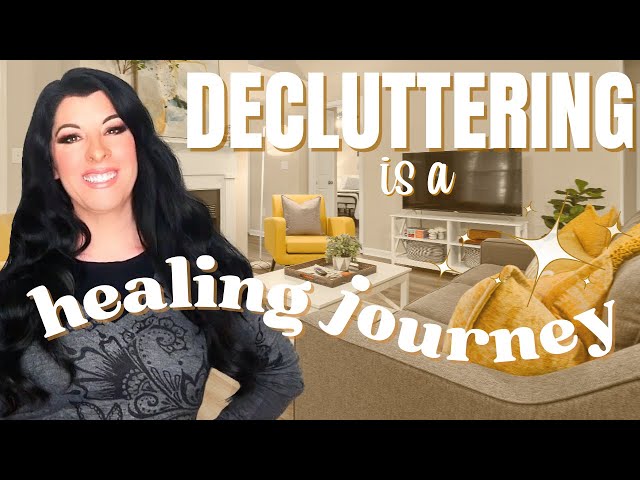The Therapeutic Magic of Decluttering - motivation to declutter emotional clutter & heal the past