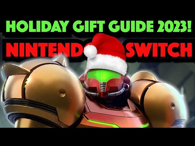 NINTENDO SWITCH HOLIDAY GIFT GUIDE! - Ideas For Fans, Kids & New Owners! - Electric Playground