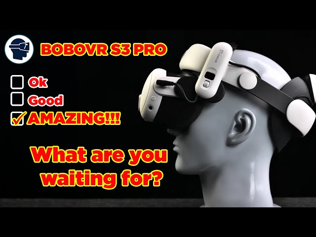 First Look - BOBOVR S3 Pro Super Strap